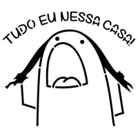 Stencil Litoarte 14x14 STA-197 Flork Frase Tudo eu nessa Casa - Palácio da Arte