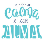 Stencil OPA 15x20 2247 Frase com Calma - Palácio da Arte