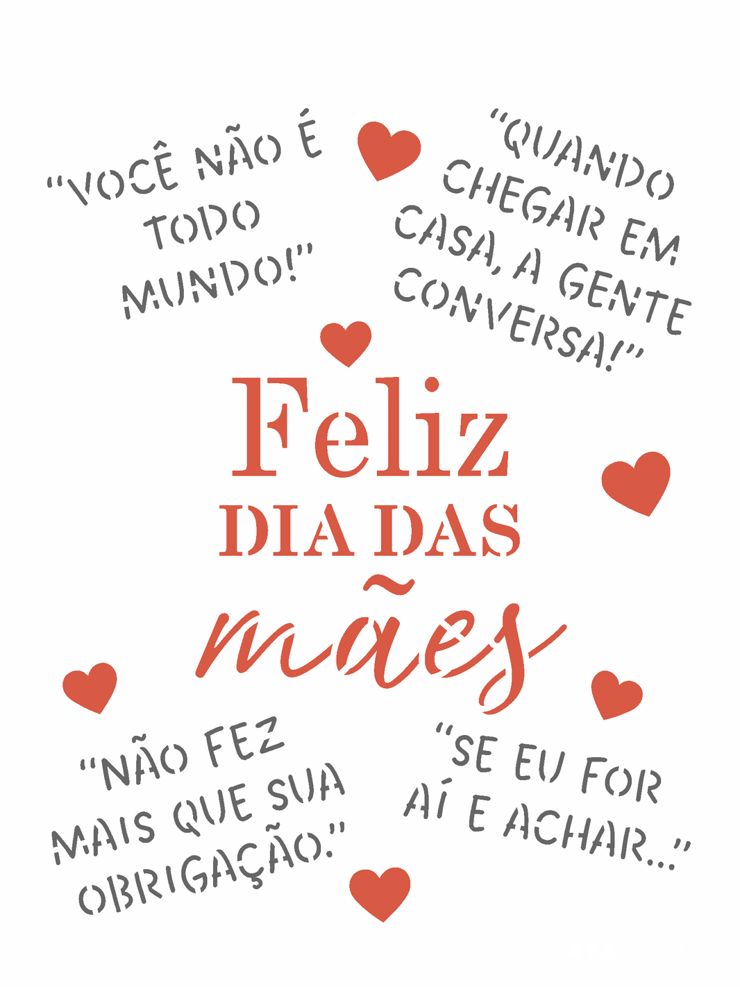 Stencil OPA 15x20 3643 Frase Feliz dia das Mães - Palácio da Arte