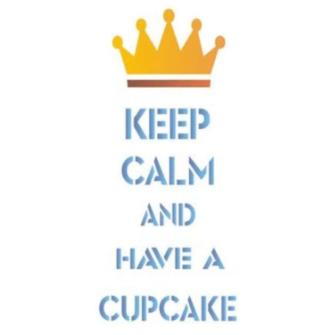 Stencil OPA 17x42 1396 Keep Calm And Have a Cupcake - Palácio da Arte