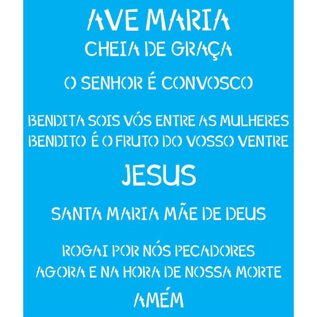 Stencil OPA 20x25 2193 Oração Ave Maria - Palácio da Arte