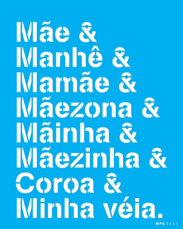 Stencil OPA 20x25 3647 Palavras Mãe - Palácio da Arte