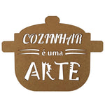 Aplique Caçarola Cozinhar é uma Arte 18,8x25cm em MDF - Palácio da Arte