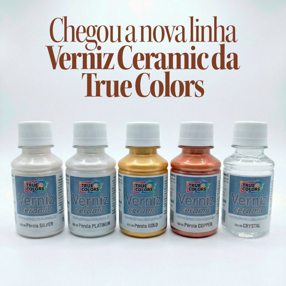 Verniz Ceramic 100ml True Colors