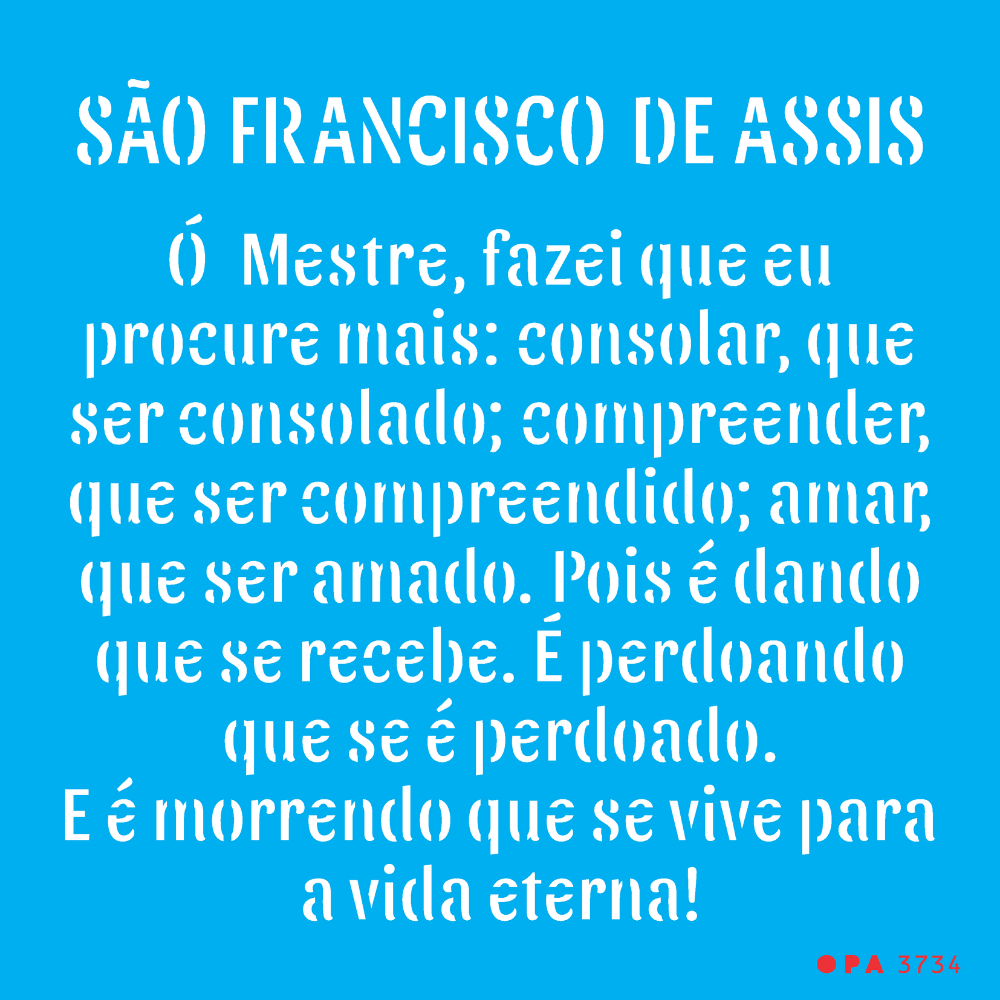 Stencil OPA 14x14 3734 Religião Oração São Francisco