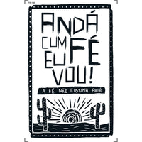 Transfer de Imagem 9,8x15cm TIS-142 Andar com Fé eu Vou