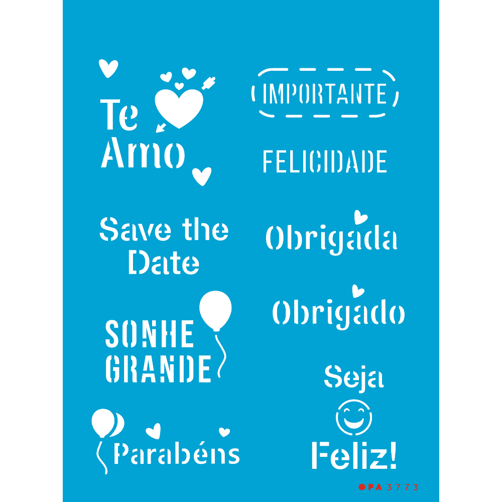 Stencil OPA 15x20 3773 Frases Diversas