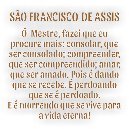 Stencil OPA 14x14 3734 Religião Oração São Francisco