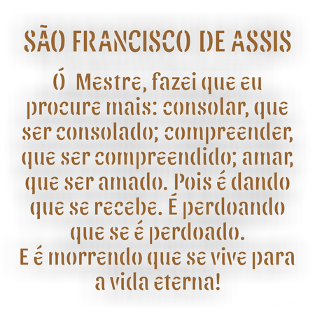 Stencil OPA 14x14 3734 Religião Oração São Francisco