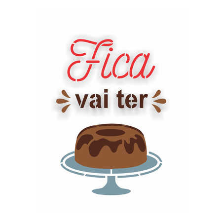 Stencil OPA 15x20 3844 Culinária Frase Vai ter Bolo