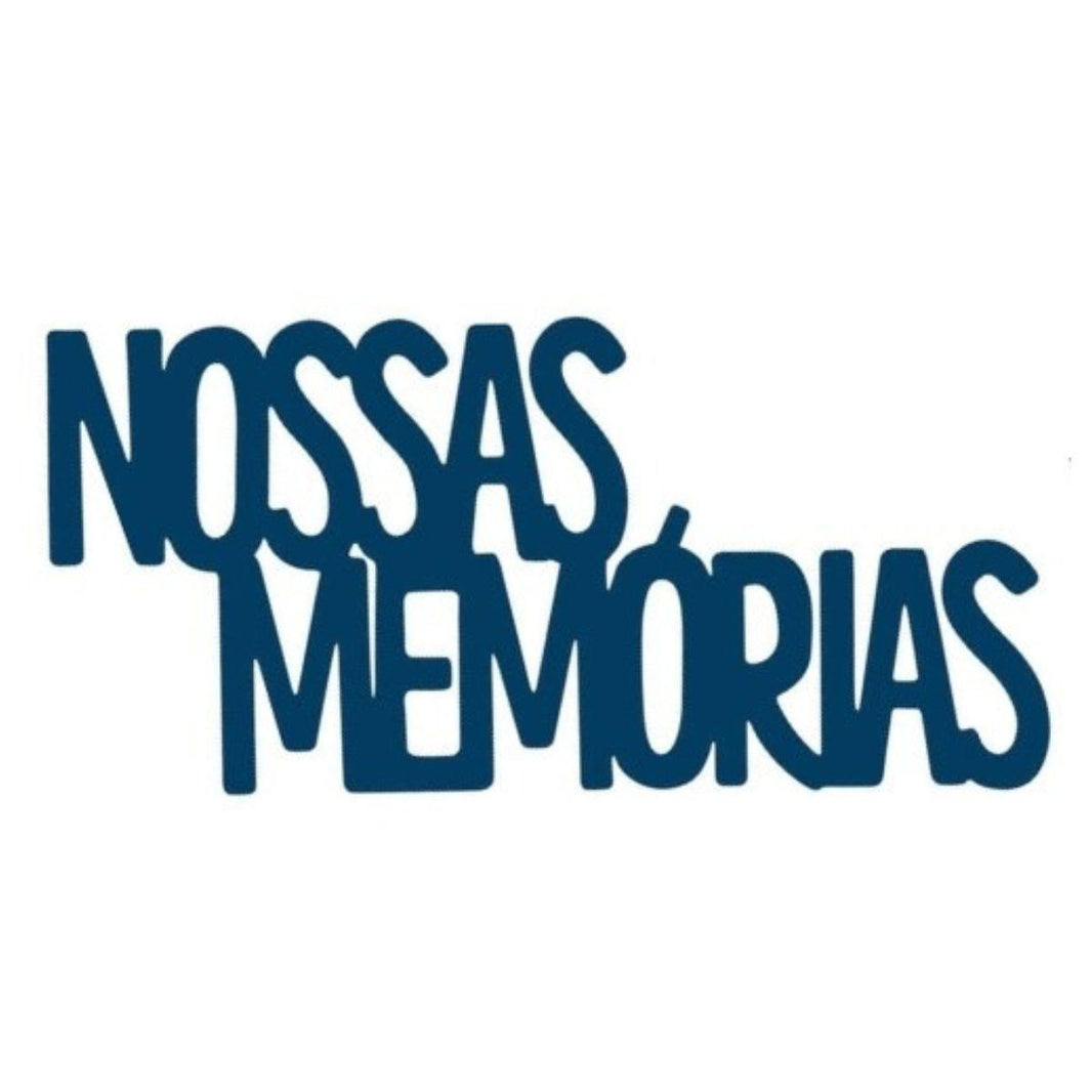 Aplique Litoarte APM8-1312 8cm Dias Melhores Frase Nossas Memórias - Palácio da Arte