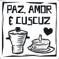 Transfer Têxtil 13,5x13,5cm TTQ4-110 Paz Amor e Cuscuz