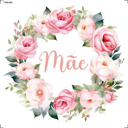 Transfer Têxtil 13,5x13,5cm TTQ4-094 Mãe e Rosas