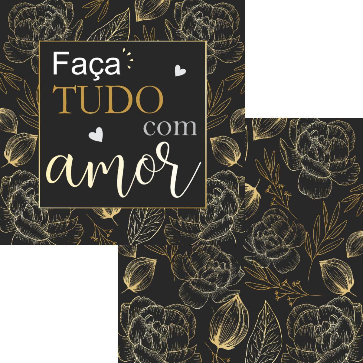 Papel Scrapbook 15x15 2782 Frase 4 Faça Tudo com Amor OPACARD - Palácio da Arte