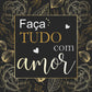 Papel Scrapbook 15x15 2782 Frase 4 Faça Tudo com Amor OPACARD - Palácio da Arte