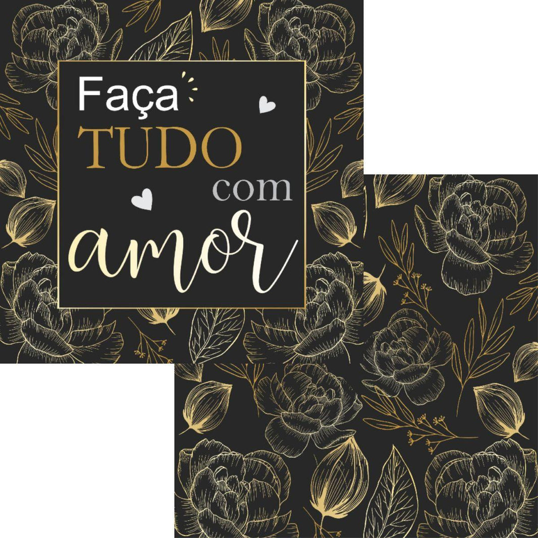 Papel Scrapbook 15x15 2782 Frase 4 Faça Tudo com Amor OPACARD - Palácio da Arte