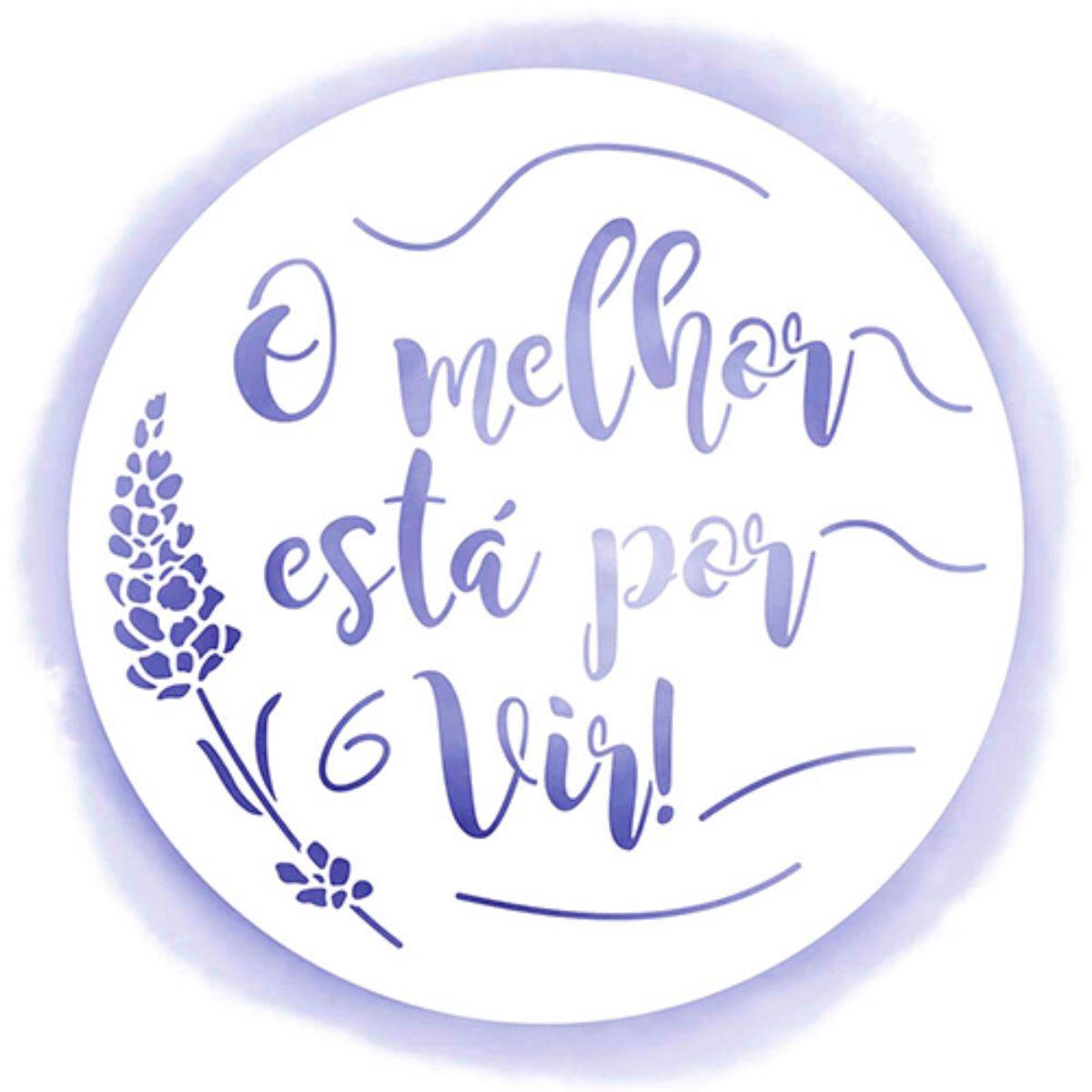 Stencil Litoarte 14x14 STA-134 Frase O Melhor está por Vir - Palácio da Arte