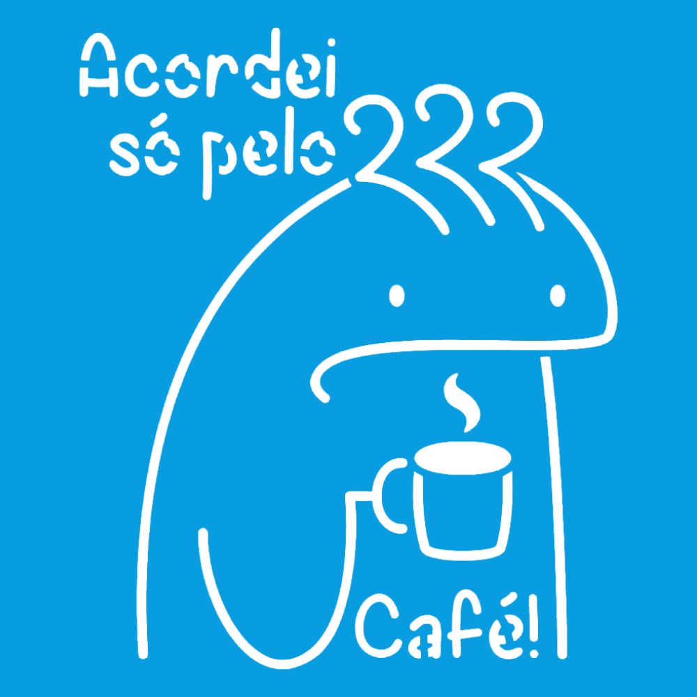 Stencil Litoarte 14x14 STA-200 Flork Frase Acordei só pelo Café - Palácio da Arte
