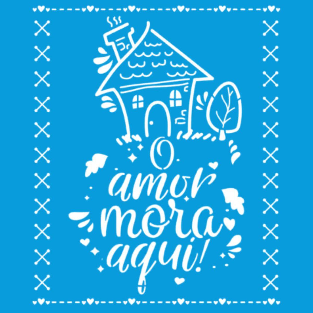 Stencil Litoarte 17x21 STM-728 O Amor Mora Aqui - Palácio da Arte