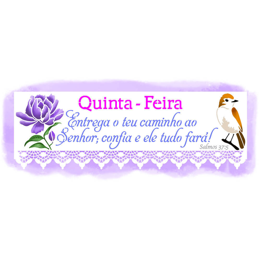 Stencil Litoarte 42x14 STGE1-006 Semaninha Flores Quinta-feira - Palácio da Arte