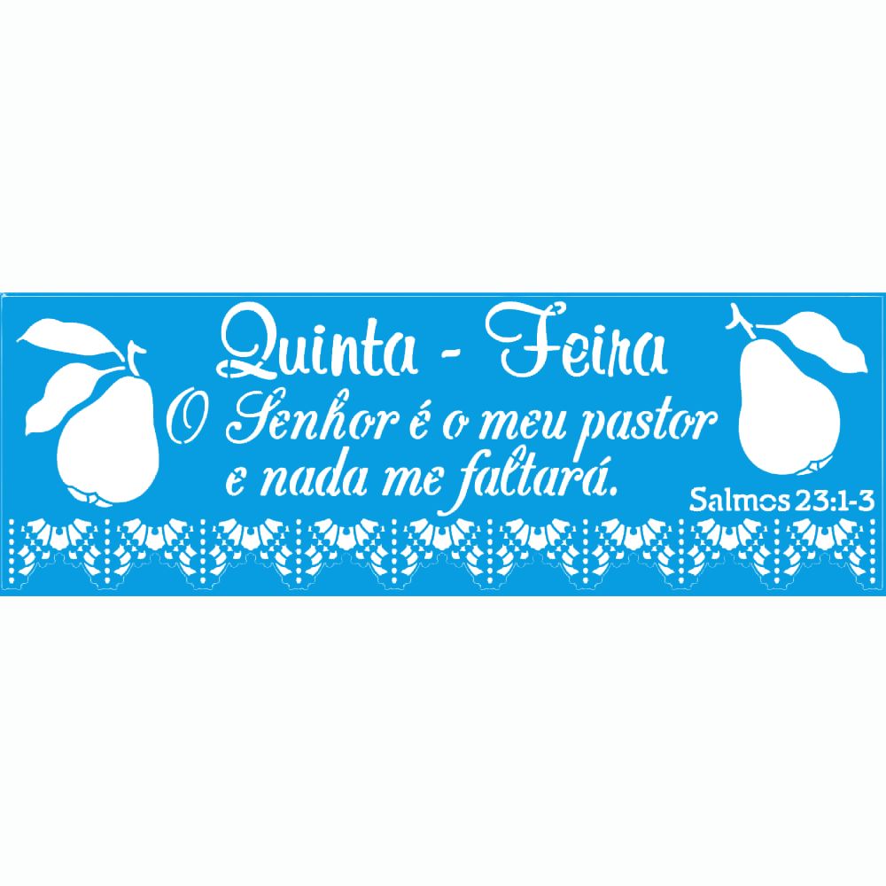 Stencil Litoarte 42x14 STGE1-013 Semaninha Frutas Quinta-feira - Palácio da Arte