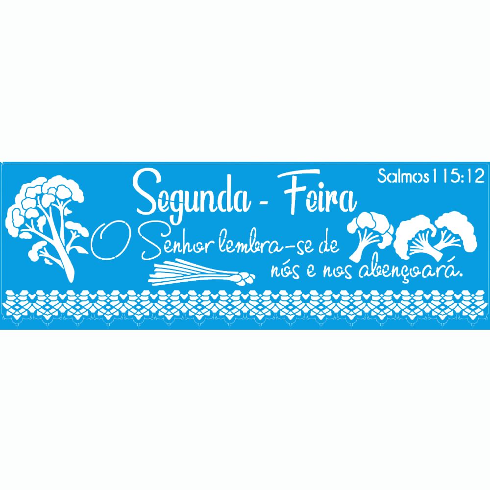 Stencil Litoarte 42x14 STGE1-017 Semaninha Legumes Segunda-feira - Palácio da Arte