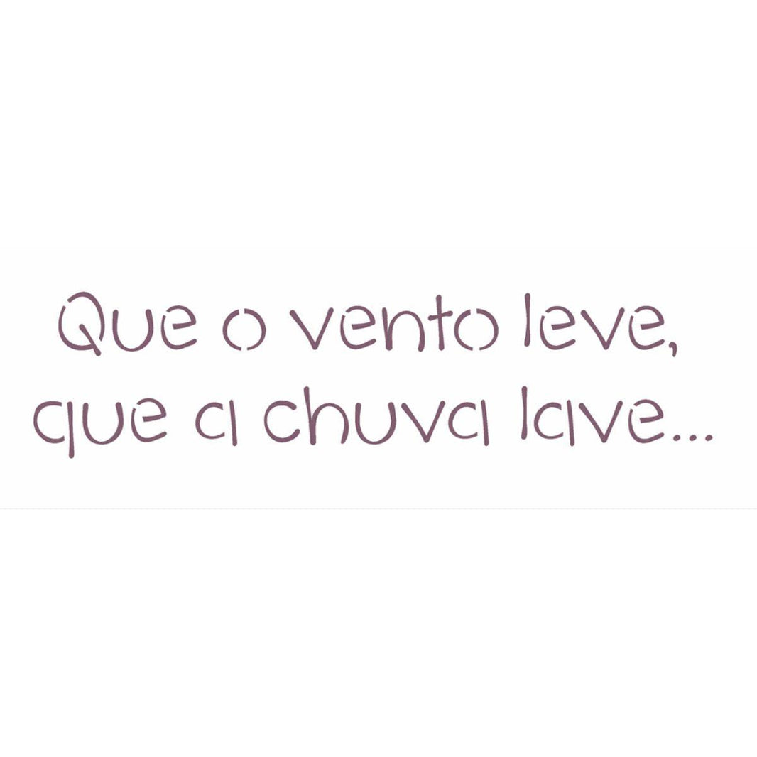 Stencil OPA 10x30 2430 Frase Que o Vento Leve - Palácio da Arte