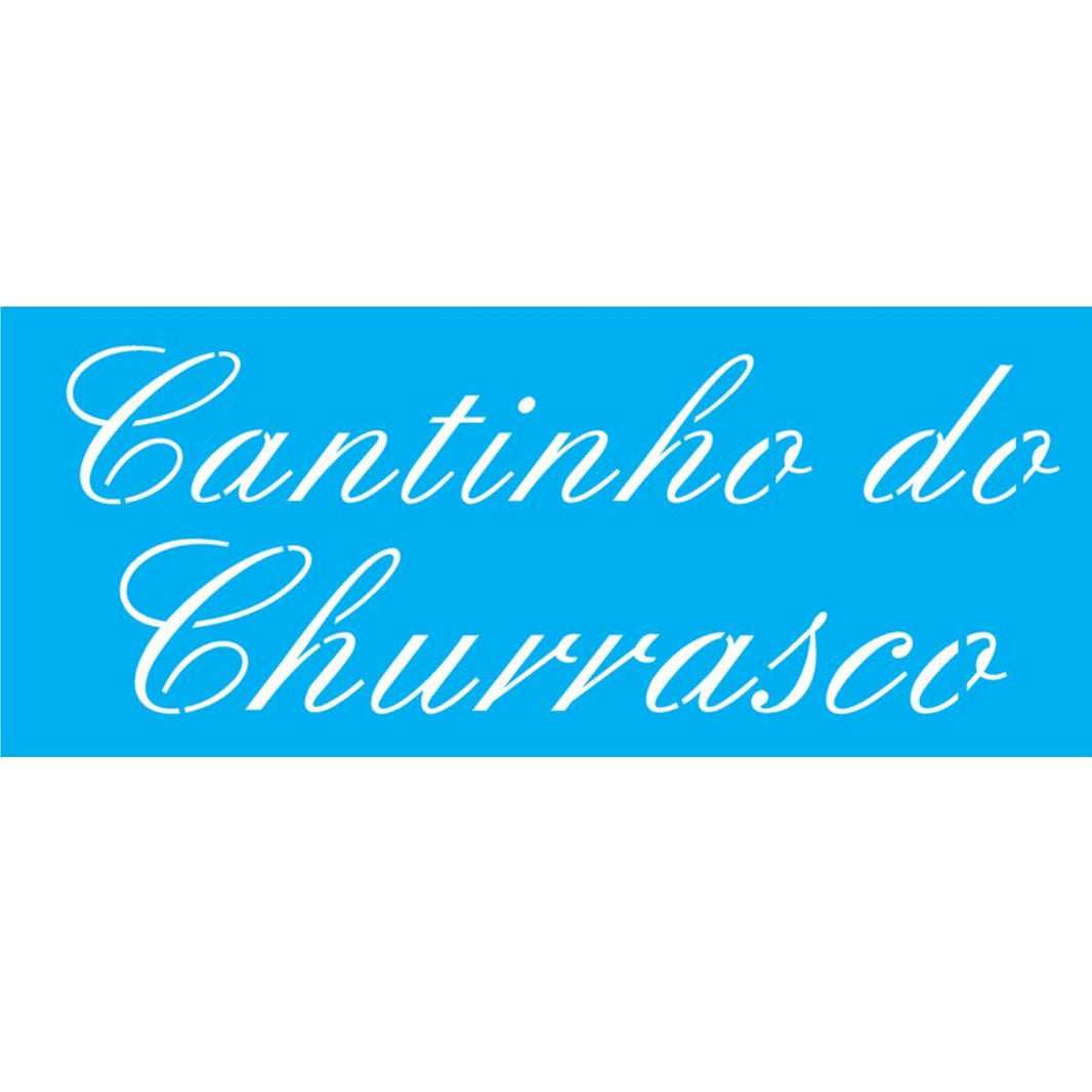 Stencil OPA 10x30 2670 Frase Cantinho do Churrasco - Palácio da Arte