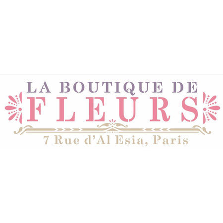 Stencil OPA 10x30 3031 Frase La Boutique de Fleurs - Palácio da Arte