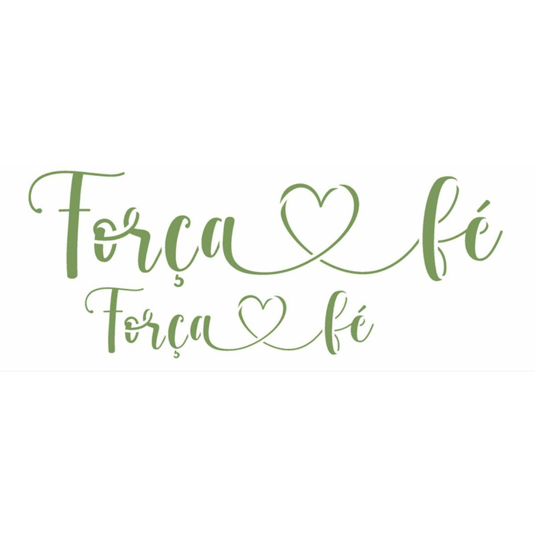 Stencil OPA 10x30 3133 Palavras Lettering Força e Fé - Palácio da Arte
