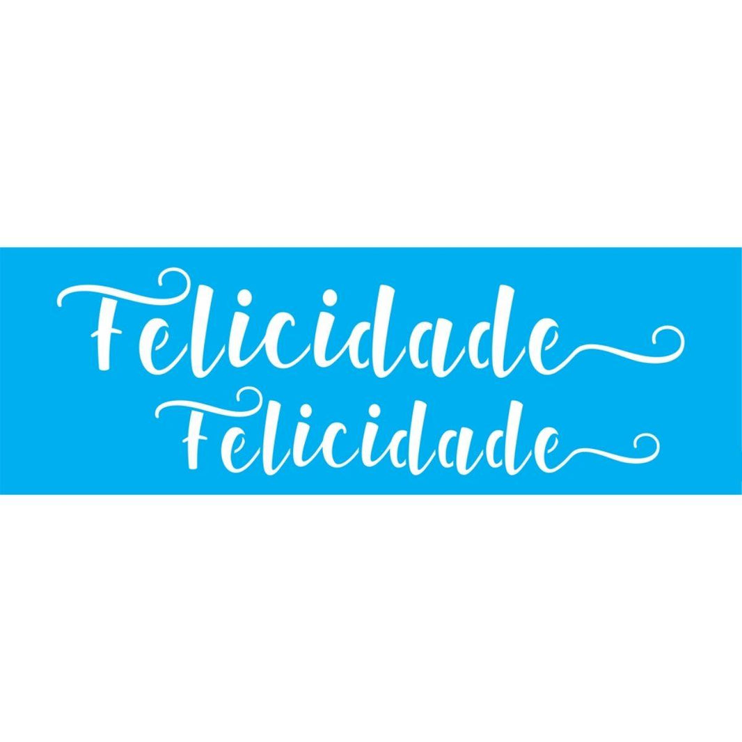 Stencil OPA 10x30 3141 Palavras Lettering Felicidade - Palácio da Arte