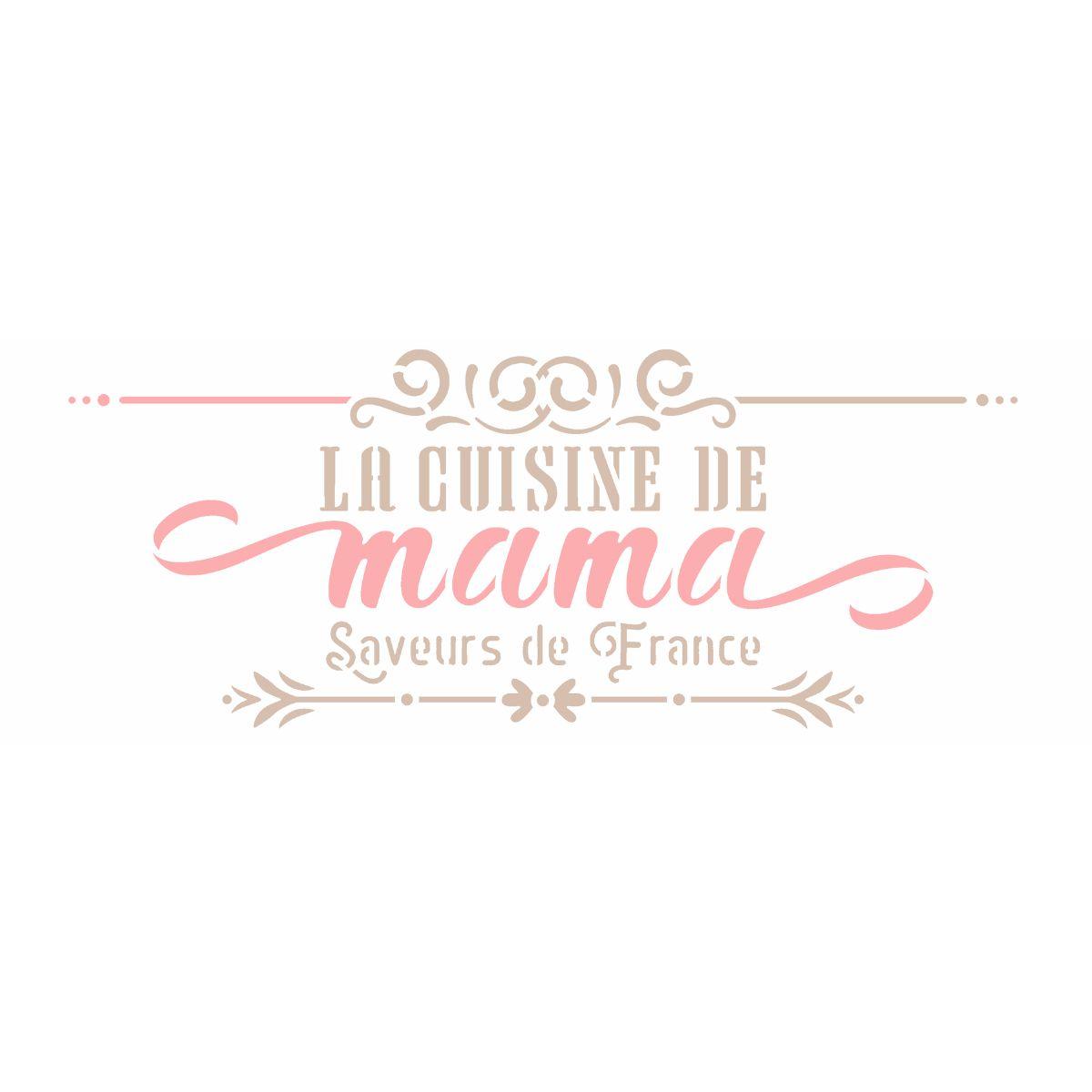 Stencil OPA 10x30 3155 Frase La Cuisine de Mama - Palácio da Arte