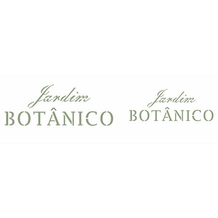 Stencil OPA 10x30 3299 Palavras Jardim Botânico - Palácio da Arte