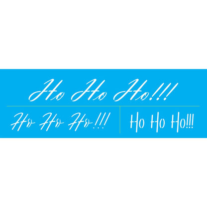 Stencil OPA 10x30 Natal 3281 Palavras Ho Ho Ho!!! - Palácio da Arte