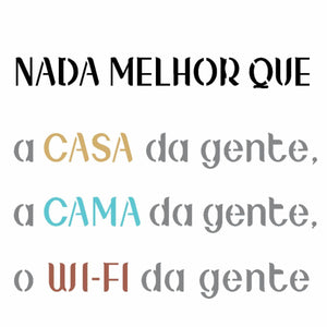 Stencil OPA 14x14 2686 Frase Nada Melhor - Palácio da Arte