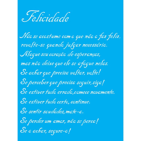 Stencil OPA 15x20 1150 Poema Felicidade - Palácio da Arte