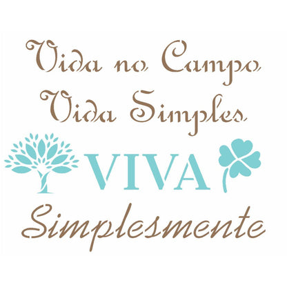 Stencil OPA 15x20 2975 Frase Vida no Campo - Palácio da Arte