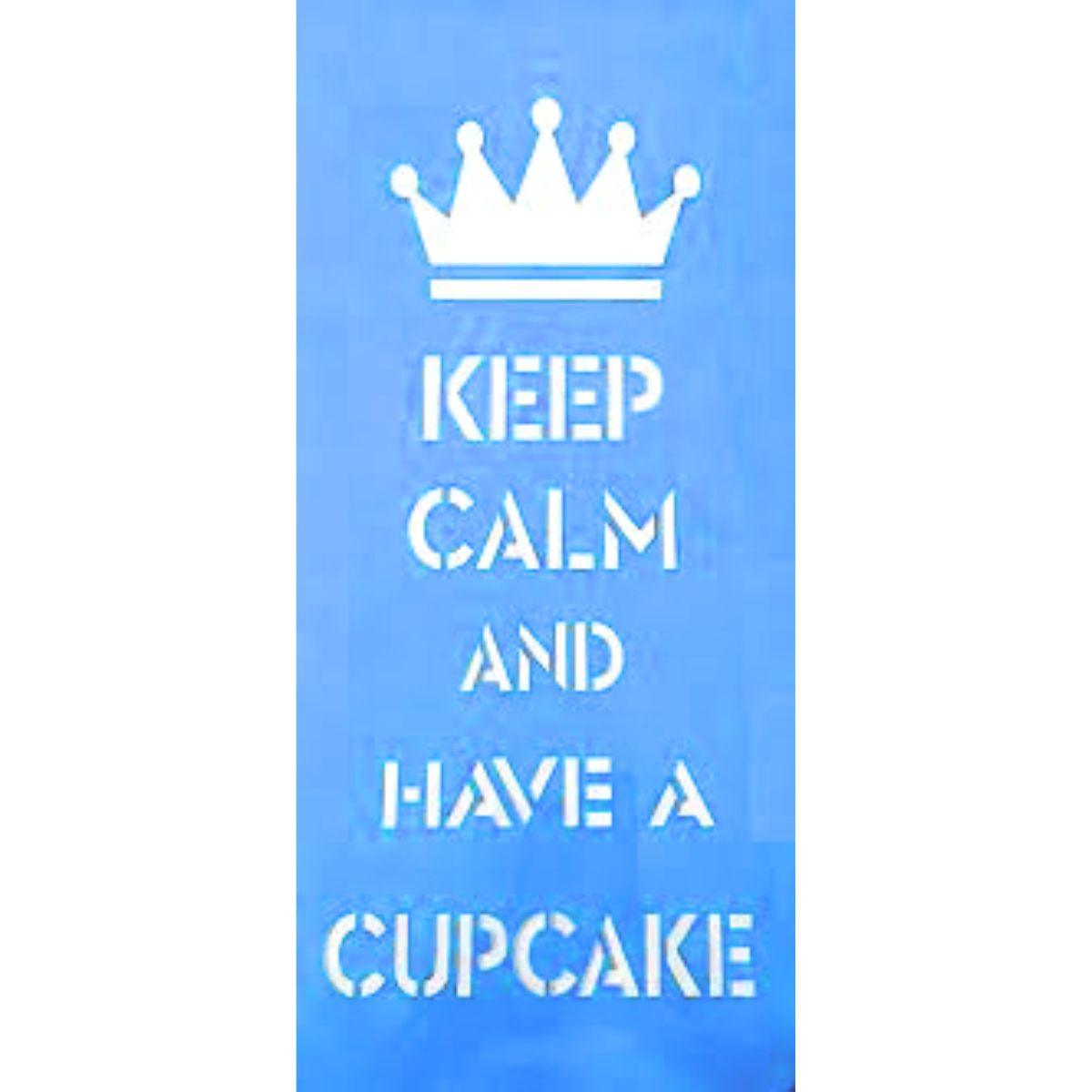 Stencil OPA 17x42 1396 Keep Calm And Have a Cupcake - Palácio da Arte