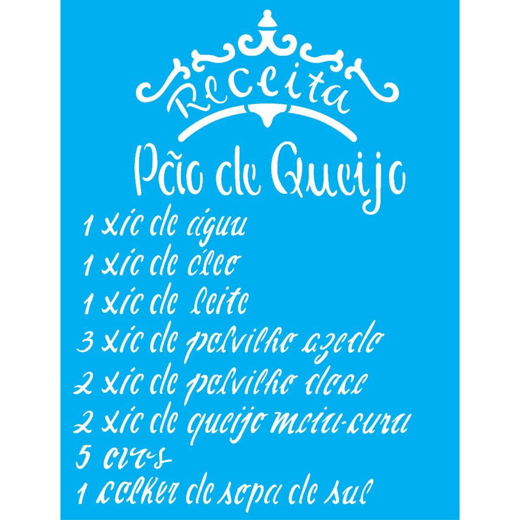 Stencil OPA 20x25 2287 Receita Pão de Queijo - Palácio da Arte