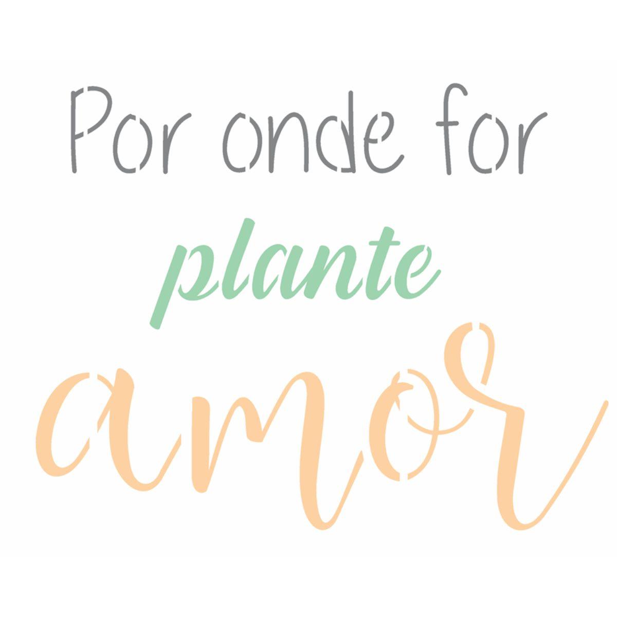Stencil OPA 20x25 2721 Frase Por Onde For - Palácio da Arte