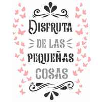 Stencil OPA 20x25 2859 Frase Disfruta de Las Pequeñas Cosas - Palácio da Arte