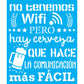 Stencil OPA 20x25 2860 Frase No Tenemos Wifi - Palácio da Arte