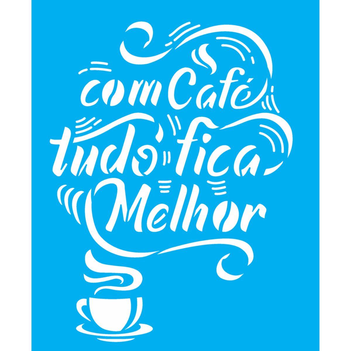 Stencil OPA 20x25 2974 Frase com Café - Palácio da Arte