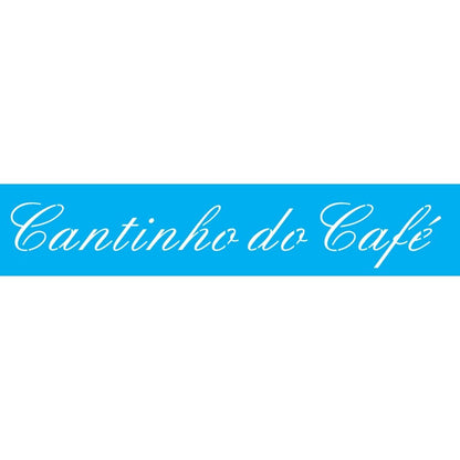 Stencil OPA 6x30 2661 Frase Cantinho do Café - Palácio da Arte