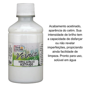 Verniz Acrílico Acetinado 250ml True Colors - Palácio da Arte