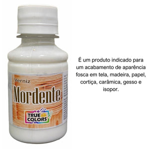 Verniz Mordente 100ml True Colors - Palácio da Arte