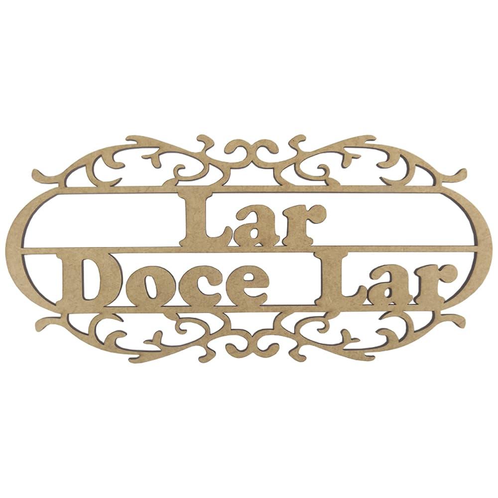 Aplique Lar Doce Lar 25x11,5cm em MDF - Palácio da Arte