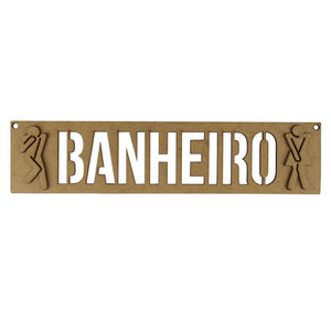 Placa Banheiro Feminino e Masculino 30x7cm em MDF - Palácio da Arte