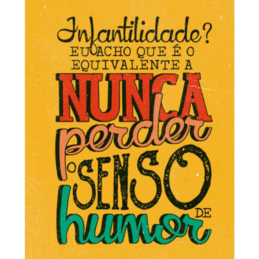 Placa Decorativa Litoarte DHPM-151 Infantilidade? 24x19cm - Palácio da Arte