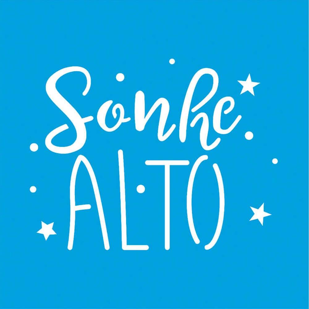 Stencil Litoarte 10x10 STX-378 Sonhe Alto - Palácio da Arte